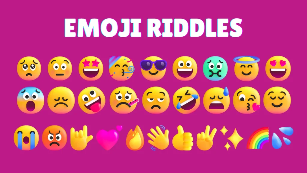 Emoji Riddles